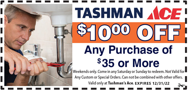 Tashmans Specials $10.00 OFF