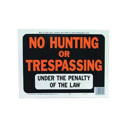 HY KO Hy Glo Series 3011 Identification Sign No Hunting/Trespassing Fluorescent Orange Legend Plastic